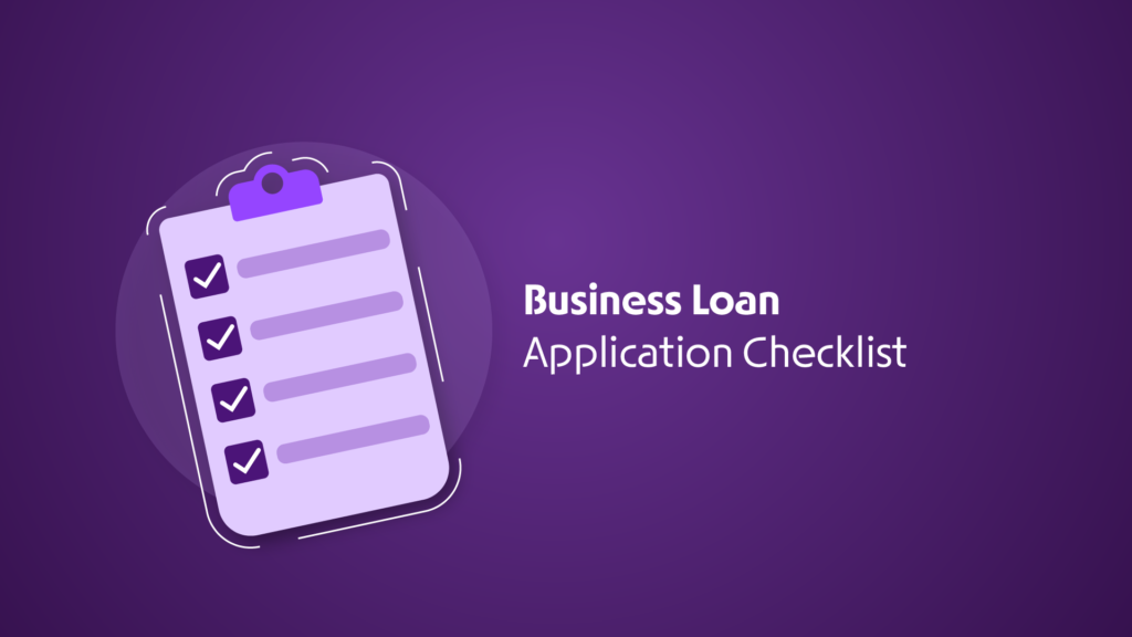 Business loan application checklist